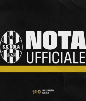 Nola serie d comunicato ufficiale